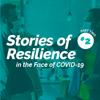 Stories of Resilience Part Two